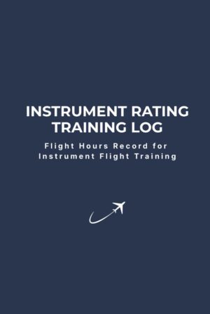 Instrument Rating Training Log: Fli...