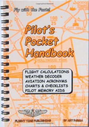 Pilot’s Pocket Handbook: Flig...