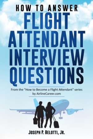 HOW TO ANSWER FLIGHT ATTENDANT INTE...
