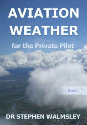 Aviation Weather for the Private Pi...