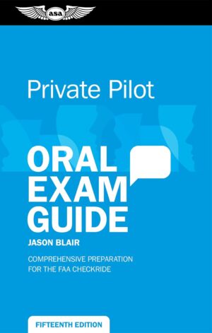 Private Pilot Oral Exam Guide: Comp...