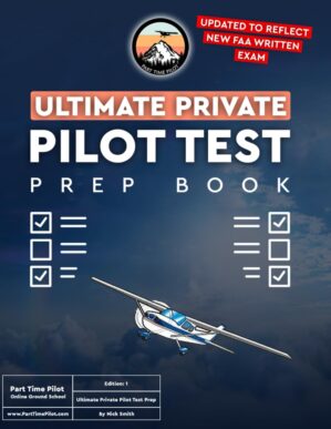 Ultimate Private Pilot Test Prep Bo...