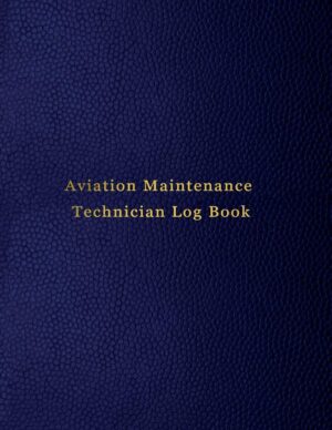 Aviation Maintenance Technician Log...