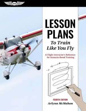 Lesson Plans to Train Like You Fly:...