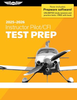 Instructor Pilot/CFI Test Prep 2025...