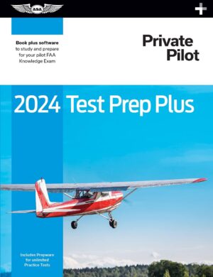 2024 Private Pilot Test Prep Plus: ...