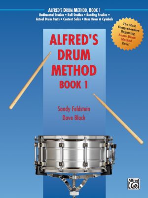 Alfred’s Drum Method, Bk 1: T...