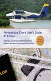 Aeronautical Chart Users Guide: Nat...