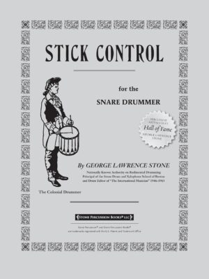 Stick Control: For the Snare Drumme...