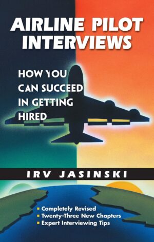 Airline Pilot Interviews: How You C...