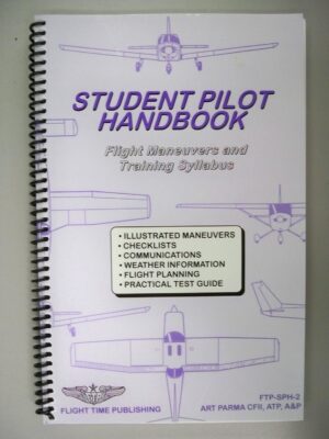 Student Pilot Handbook : Flight Ope...