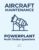 Aircraft Maintenance Powerplant Multi Choice Questions: Aviation Mechanic Technician Engineer MCQ Study Guide For FAA Certification Exams